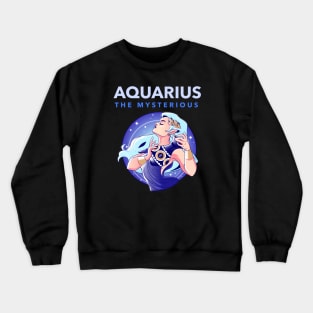 AQUARIUS THE MYSTERIOUS Crewneck Sweatshirt